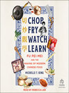 Cover image for Chop Fry Watch Learn